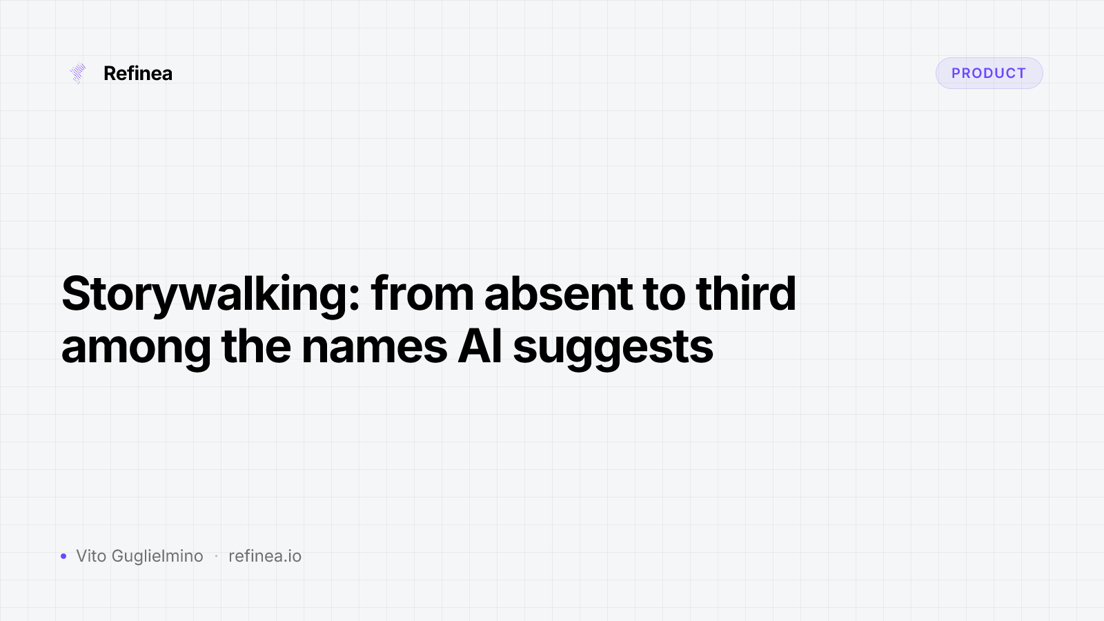 Storywalking: from absent to third among the names AI suggests