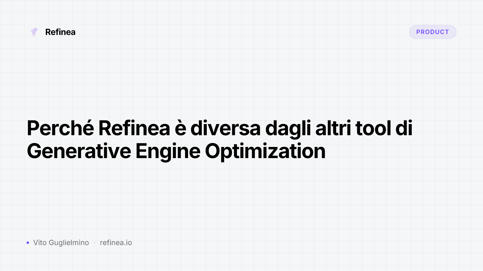 Perché Refinea è diversa dagli altri tool di Generative Engine Optimization